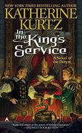 In the King's Service (The Childe Morgan #1) by Katherine Kurtz