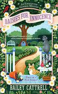 Daisies for Innocence (Enchanted Garden Mystery #1) by Bailey Cattrell
