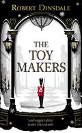 The Toymakers by Robert Dinsdale