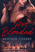 Hot Blooded (Tooth & Claw #2) by Heather Guerre