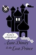 Aunt Dimity and the Lost Prince (Aunt Dimity Mystery #18) by Nancy Atherton