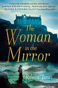 The Woman in the Mirror by Rebecca James
