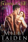 Fighting for her Mate by Milly Taiden
