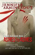 Ashes to Ashes (Blood Ties #3) by Jennifer Armintrout
