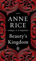Beauty's Kingdom (Sleeping Beauty #4) by A.N. Roquelaure