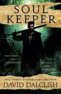 Soulkeeper (The Keepers #1) by David Dalglish