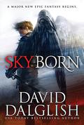 Skyborn by David Dalglish