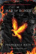 The Map of Bones (The Fire Sermon #2) by Francesca Haig