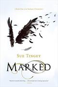 Marked (The Soulseer Chronicles #1) by Sue Tingey