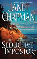 The Seductive Impostor by Janet Chapman
