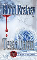 Blood Ecstasy by Tessa Dawn