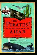 The Pirates! In an Adventure with Ahab (The Pirates! #2) by Gideon Defoe