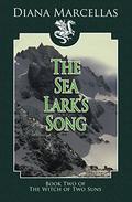 The Sea Lark's Song (The Witch of Two Suns #2) by Diana Marcellas