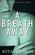 A Breath Away by Rita Herron