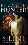 The Silent by Elizabeth Hunter