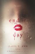 End of Day by Jewel E. Ann