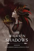She Walks in Shadows by Ann K. Schwader