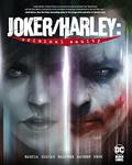 Joker/Harley: Criminal Sanity (Joker/Harley: Criminal Sanity #1-8) by Kami Garcia
