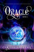 Oracle: A Diana Hawthorne Psychic Mystery by Carissa Andrews