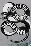 City of the Snakes (The City Trilogy #3) by D.B. Shan