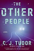 The Other People by C.J. Tudor