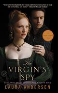 The Virgin's Spy (Tudor Legacy #2) by Laura Andersen