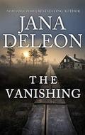 The Vanishing by Jana Deleon