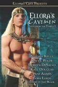Ellora's Cavemen: Tales from the Temple I (Tales from the Temple #1) by D. DeSalvo