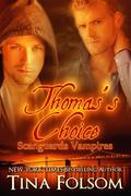 Thomas's Choice by Tina Folsom