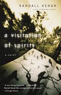 A Visitation of Spirits by Randall Kenan
