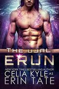 Erun by Erin Tate, Celia Kyle