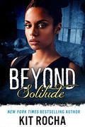 Beyond Solitude by Kit Rocha