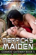 Merrick's Maiden by S.E. Smith