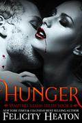 Hunger by Felicity Heaton