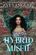 Hybrid Misfit by Eve Langlais