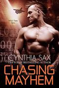 Chasing Mayhem by Cynthia Sax