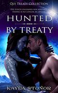 Hunted By Treaty (Qui Treaty Collection #4) by Kayla Stonor