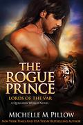 The Rogue Prince by Michelle M. Pillow