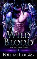 Wild Blood by Naomi Lucas