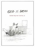 God Is Dead by Ron Currie Jr.