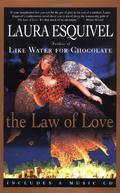 The Law of Love by Laura Esquivel