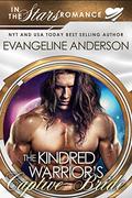 The Kindred Warrior's Captive Bride by Evangeline Anderson