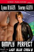 Simply Perfect by Lynn Hagen, Stormy Glenn