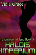 Haldis Imperium by Viola Grace
