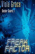 Freak Factor by Viola Grace