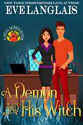 A Demon and His Witch by Eve Langlais