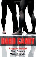 Hard Candy by Angela Knight, Sheri Gilmore