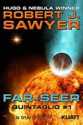 Far-Seer by Robert J. Sawyer