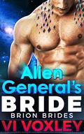 Alien General's Bride by Vi Voxley