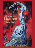 Voices of the Damned  (Deluxe Edition) by Barbie Wilde
